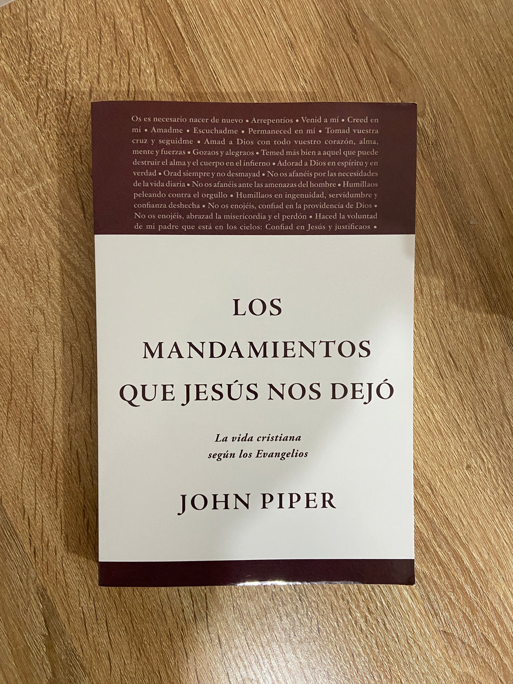 Los Mandamientos Que Jesús Nos Dejó