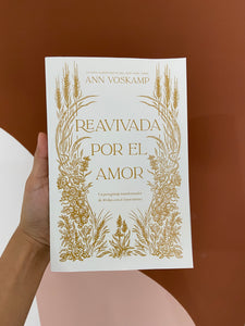 Reavivada por el amor