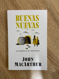 Buenas Nuevas- El Evangelio De Jesucristo