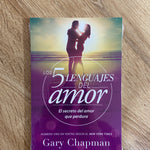 Los 5 Lenguajes Del Amor - El Secreto Del Amor Que Perdura