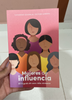 Mujeres De Influencia