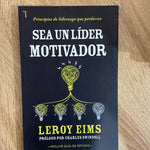 Sea Un Líder Motivador